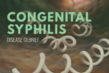 Congenital Syphilis