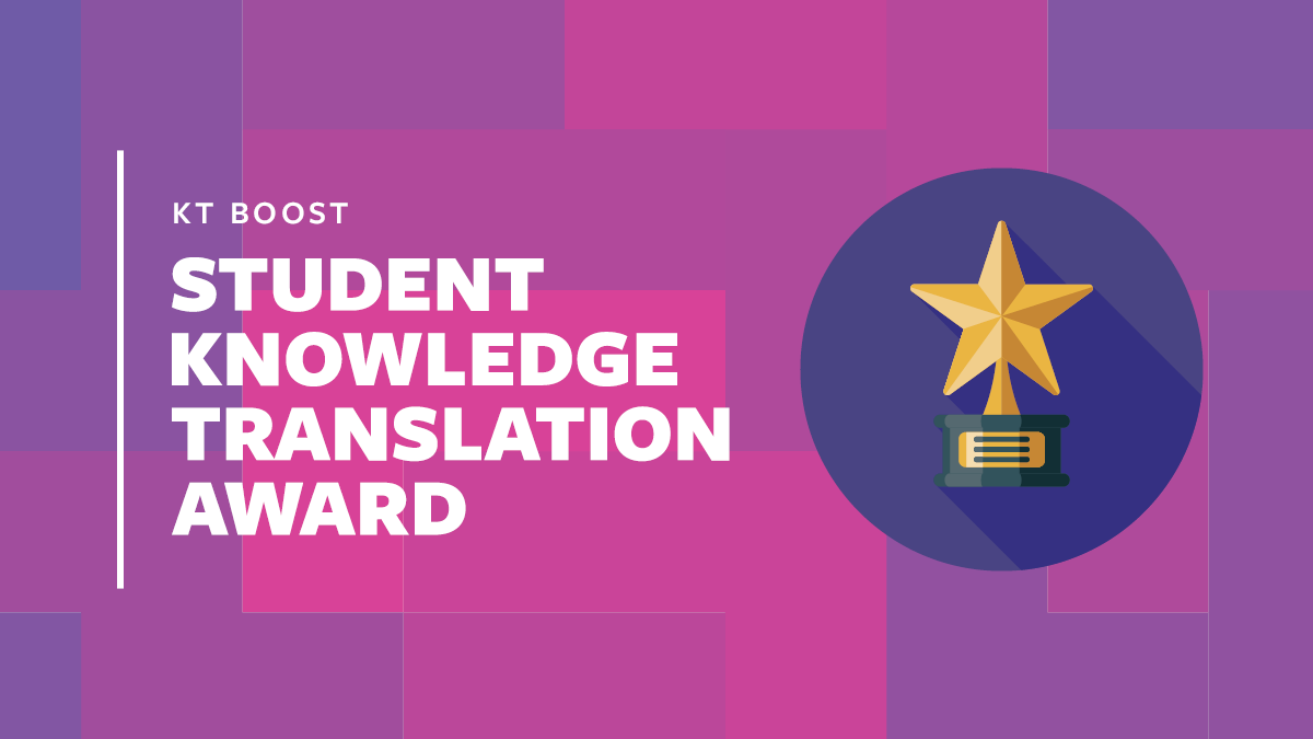 2023 Boost KT: Student Knowledge Translation Award